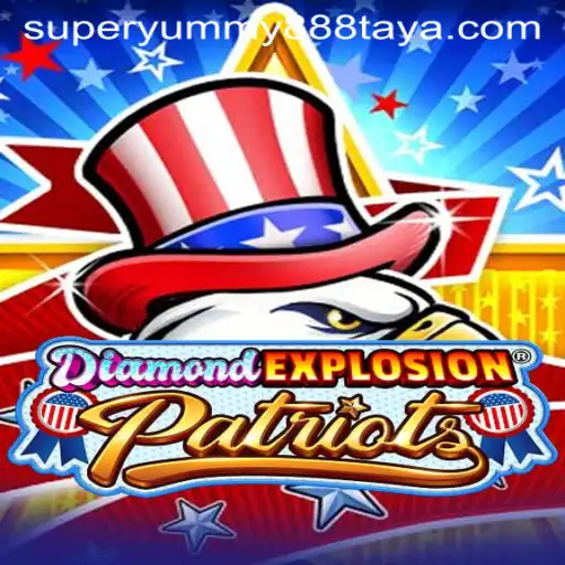 Discover DiamondExplosionPatriots: A Thrilling Gaming Adventure with SUPERYUMMY888