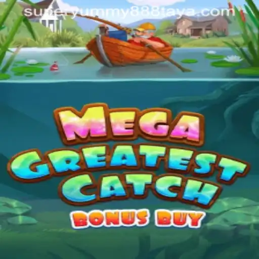 MegaGreatestCatchBonusBuy: Dive into an Ocean of Rewards with SUPERYUMMY888